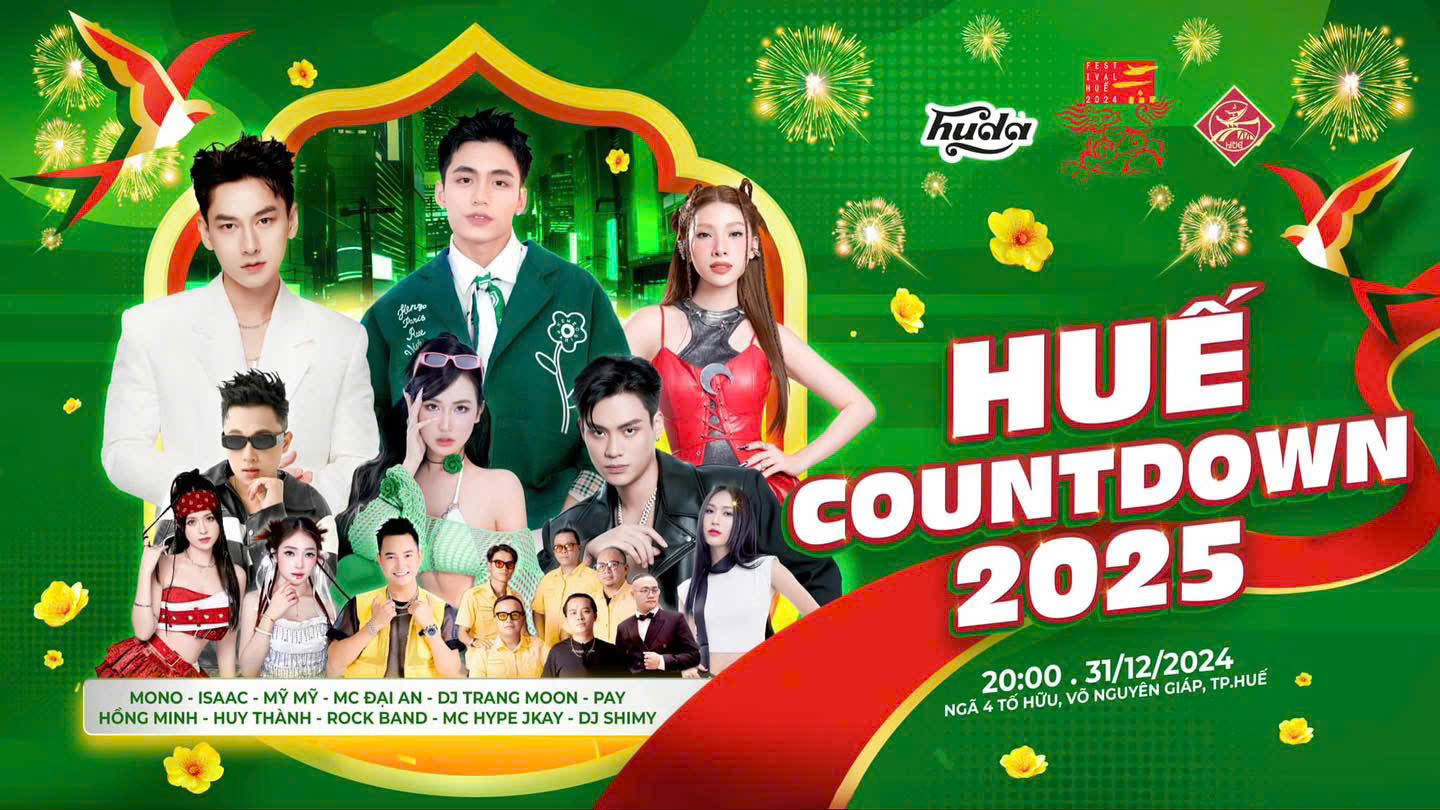 HUẾ COUNTDOWN 2025 - MỘT KỶ NGUYÊN MỚI